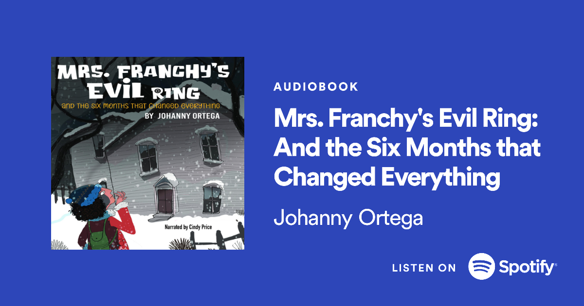 Mrs. Franchy’s Evil Ring Audiobook Coming Soon!