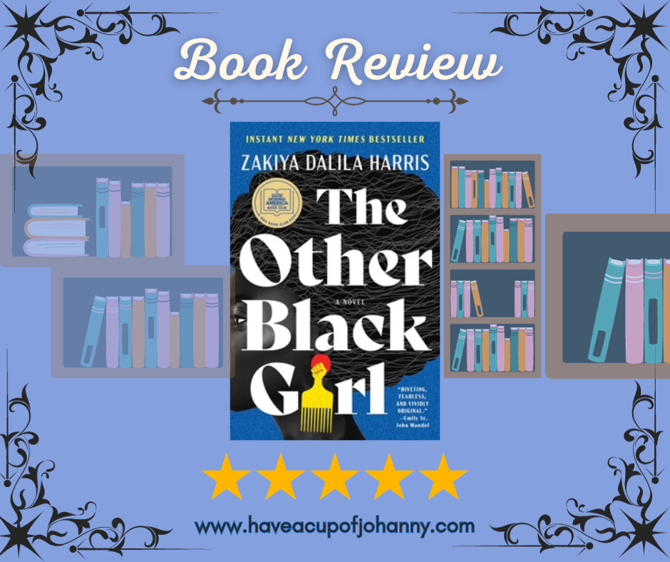Navigating Twists and Turns in ‘The Other Black Girl’: A Five-Star Review