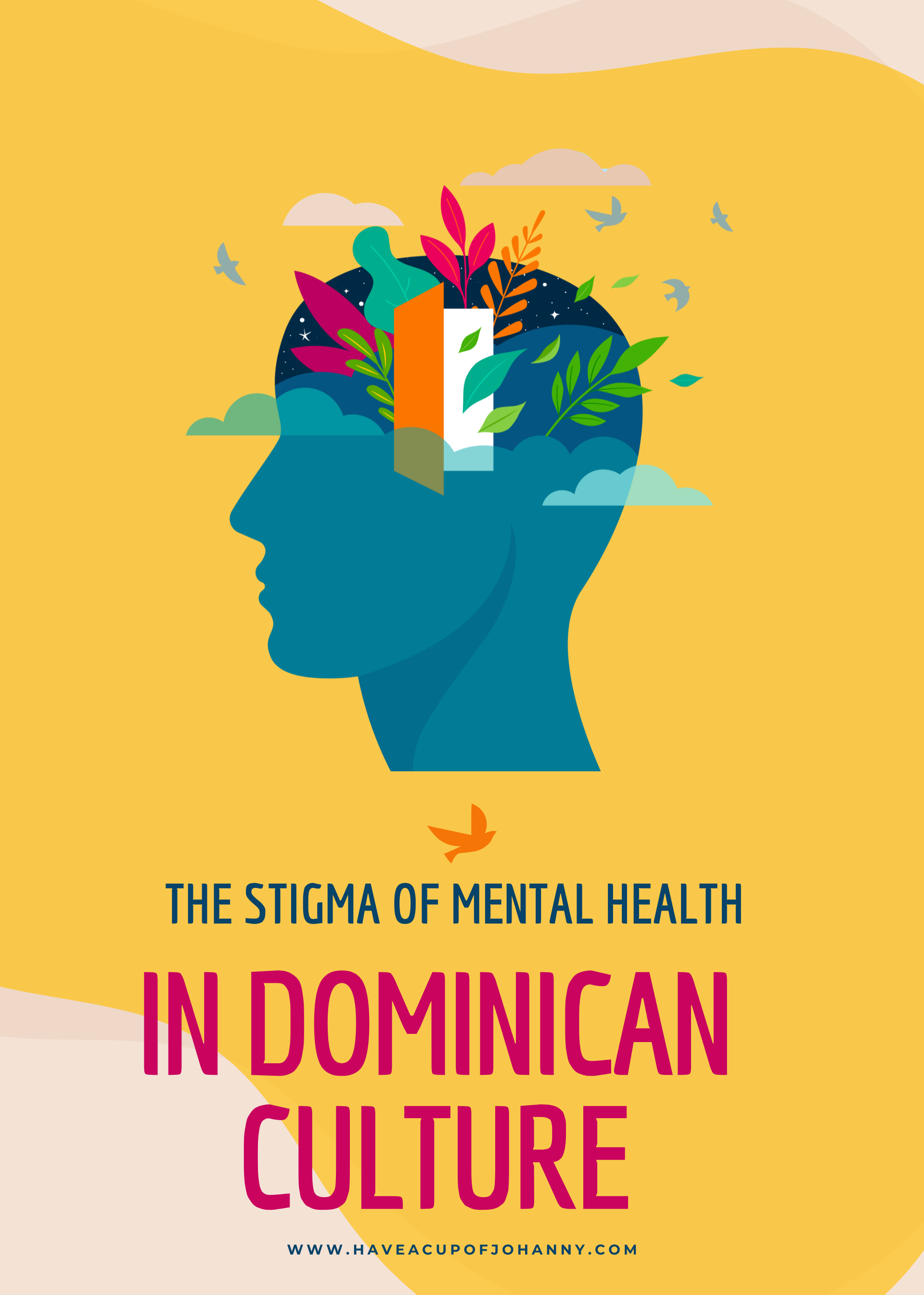 The Stigma of Mental Health in Dominican Culture: Breaking Stereotypes and Embracing Awareness