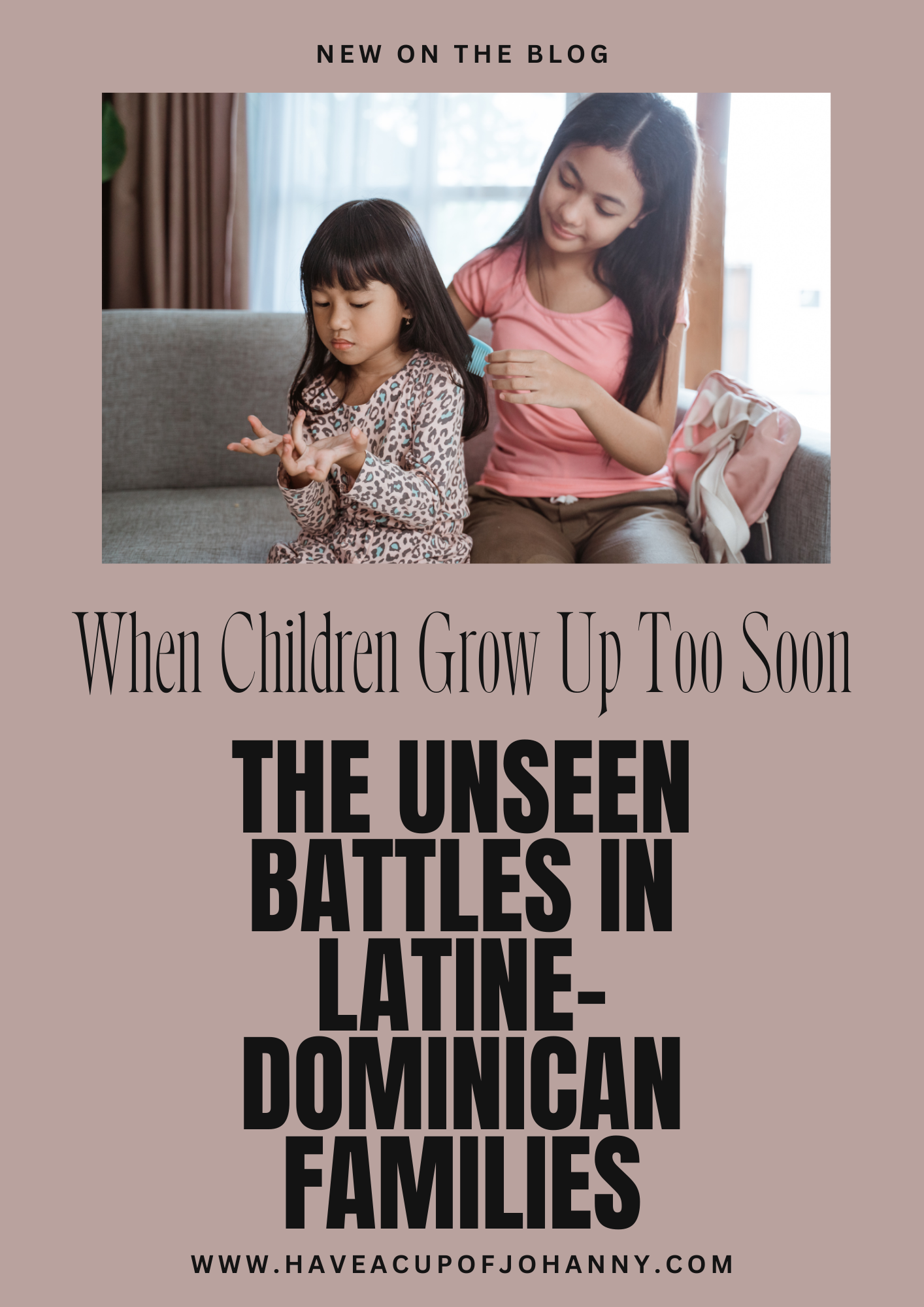 When Children Grow Up Too Soon: The Unseen Battles in Latine-Dominican Families