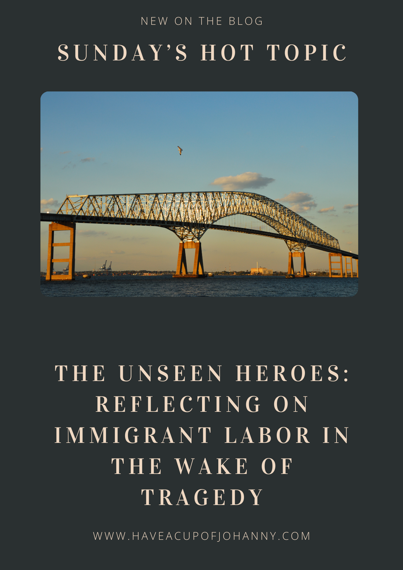 The Unseen Heroes: Reflecting on Immigrant Labor in the Wake of Tragedy