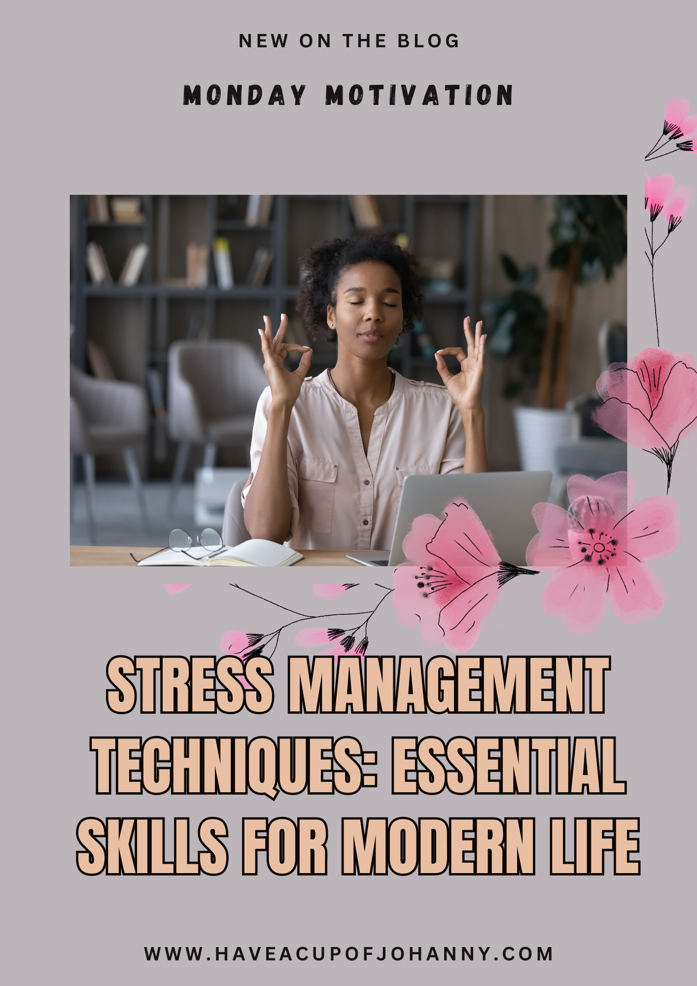 Stress Management Techniques: Essential Skills for Modern Life