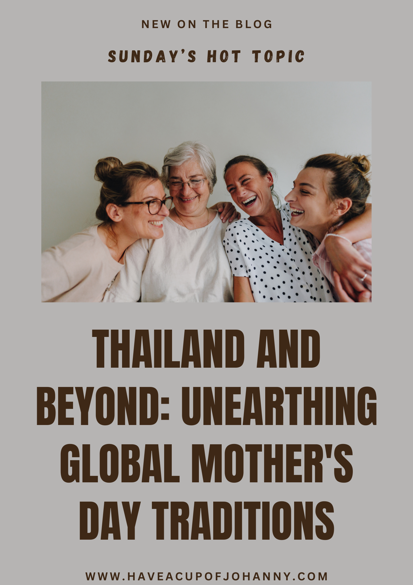 Thailand and Beyond: Unearthing Global Mother’s Day Traditions