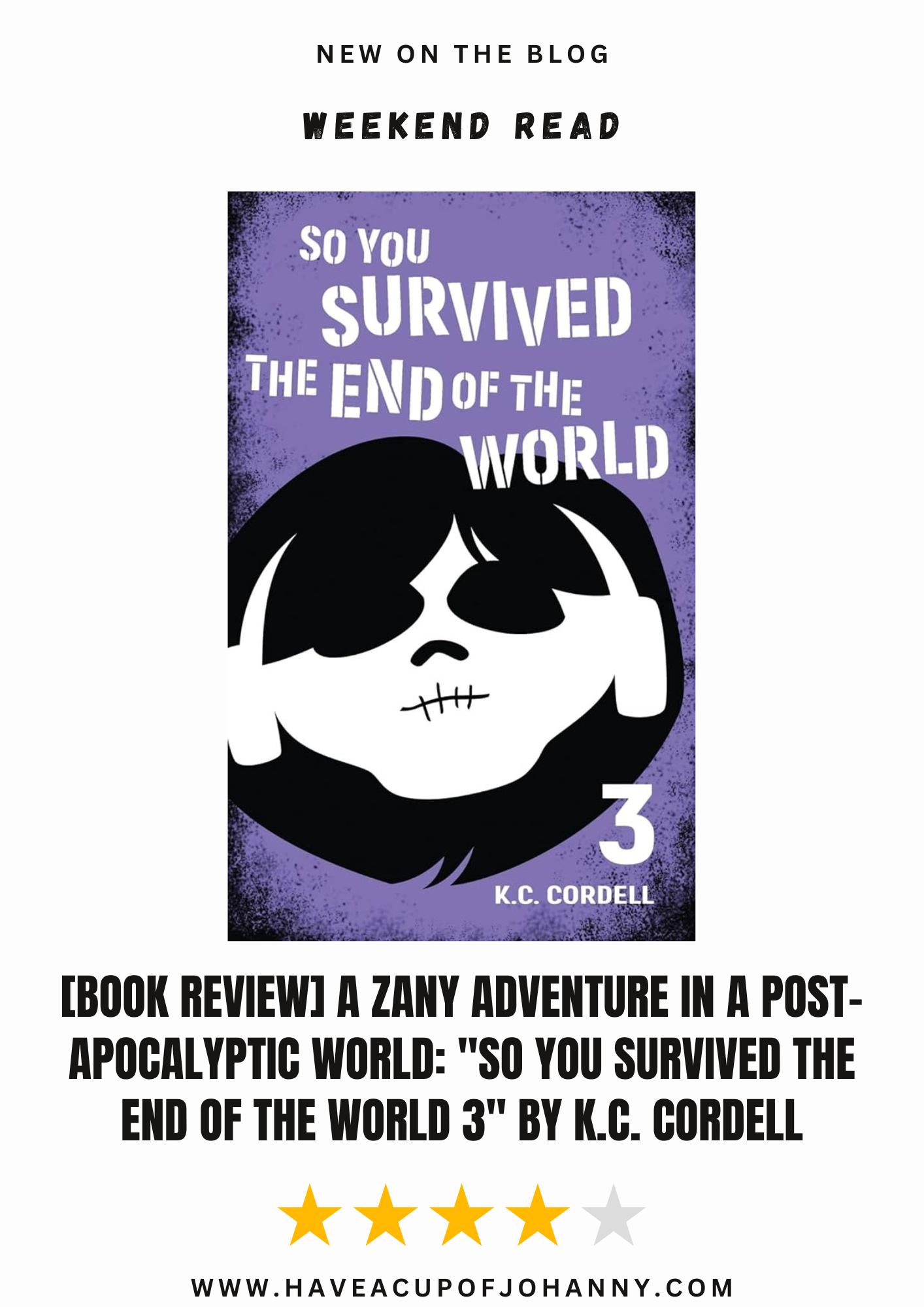 A Zany Adventure in a Post-Apocalyptic World: “So You Survived The End of the World 3” by K.C. Cordell