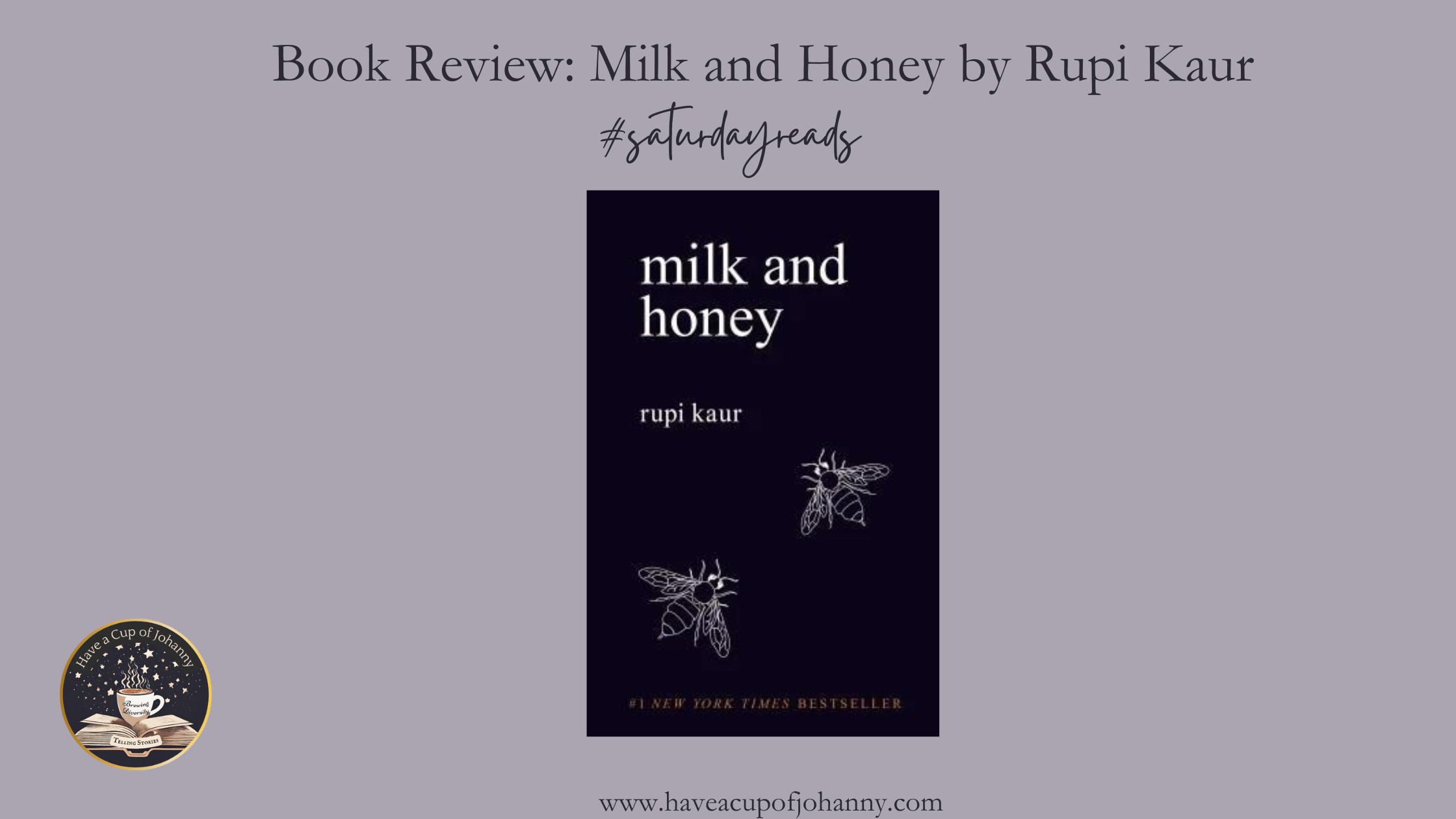 #SaturdayReads: Milk and Honey by Rupi Kaur