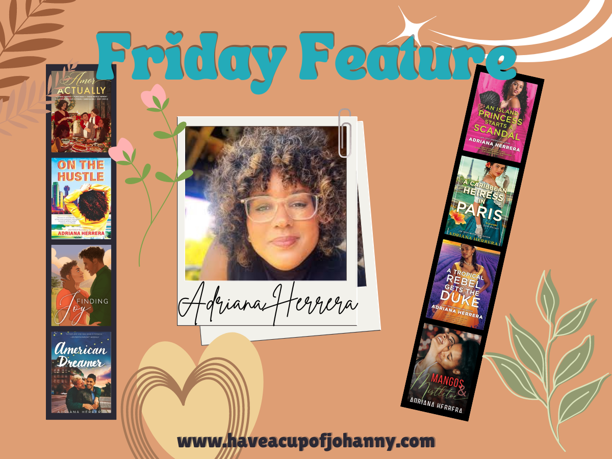Friday Feature: Celebrating Dominican Author Adriana Herrera