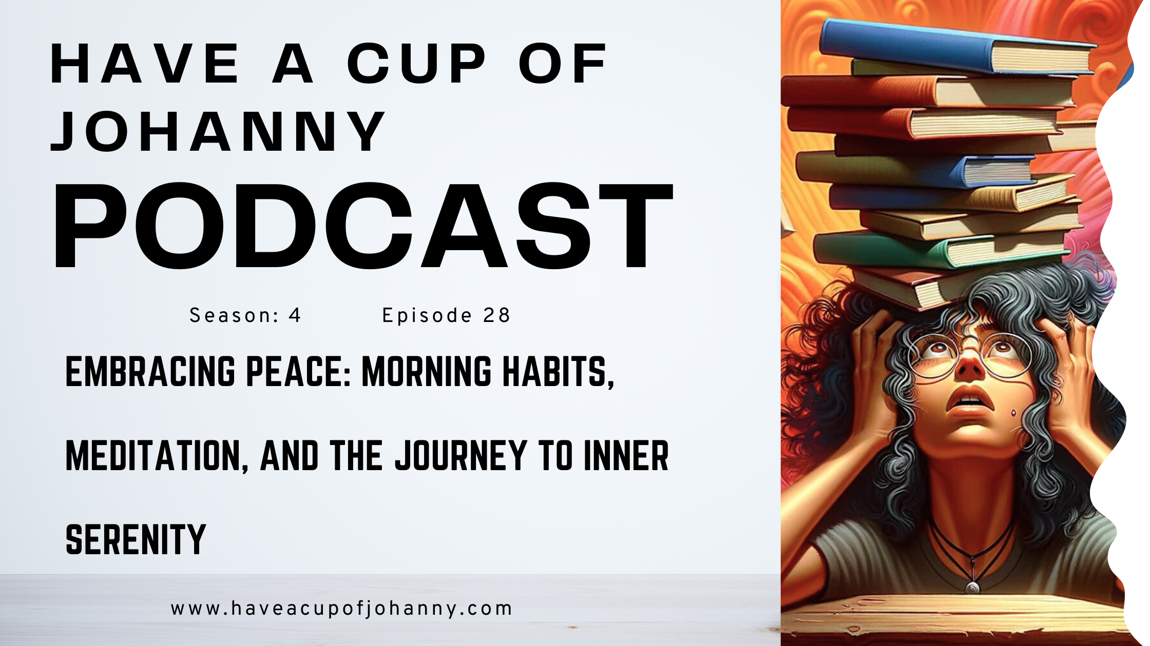 Embracing Peace: Morning Habits, Meditation, and the Journey to Inner Serenity