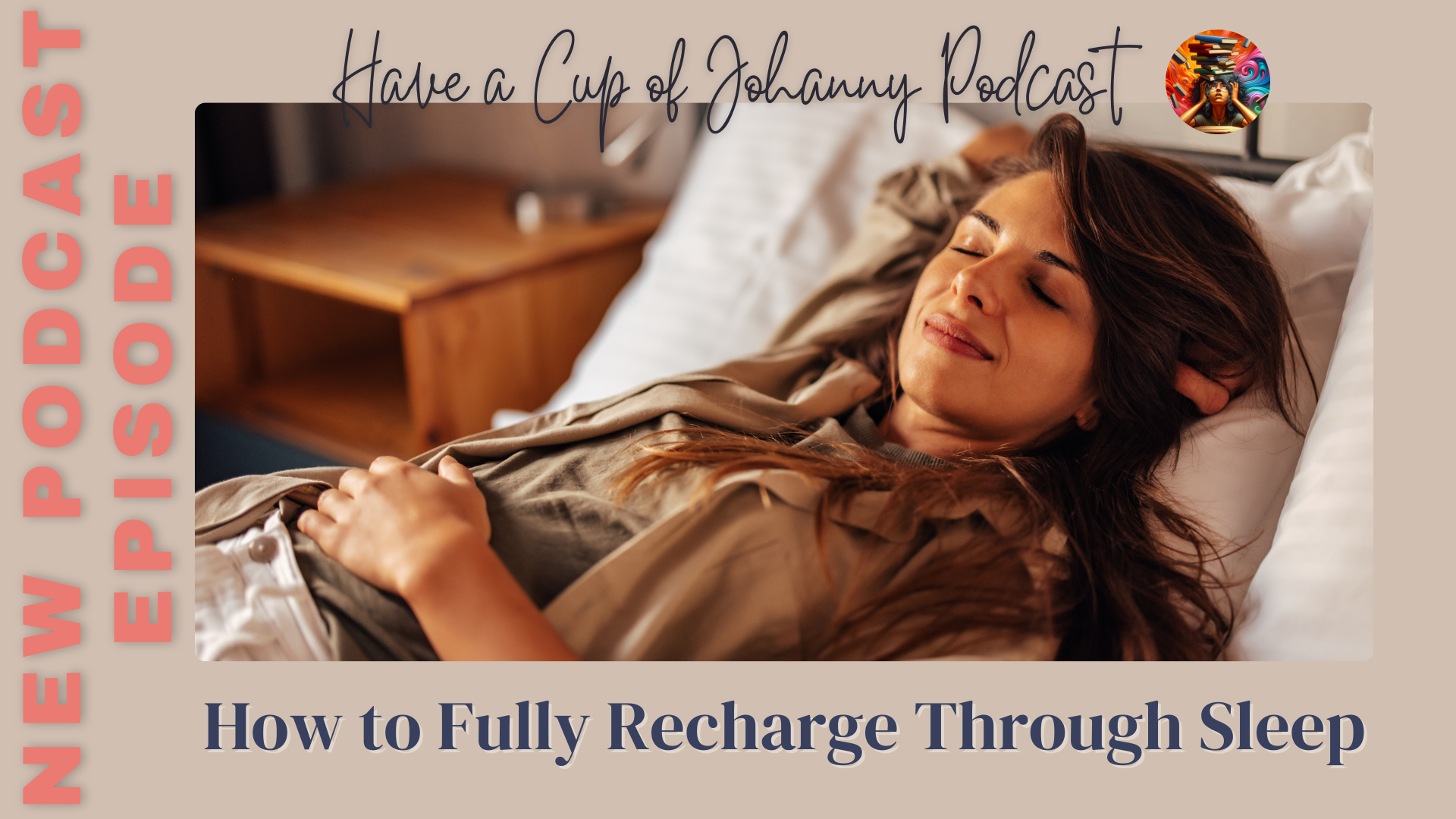 Sleep Smarts for a Happier Life