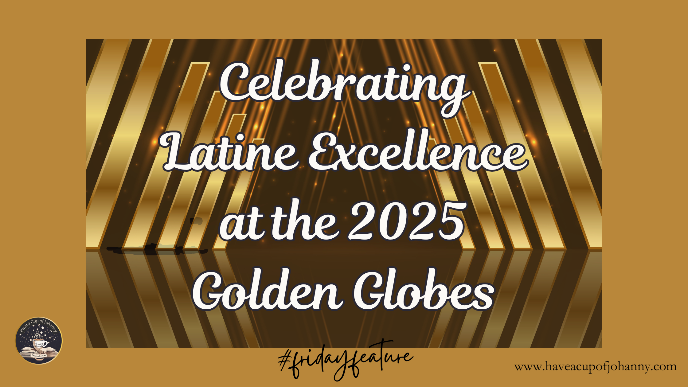 Celebrating Latine Excellence at the 2025 Golden Globes