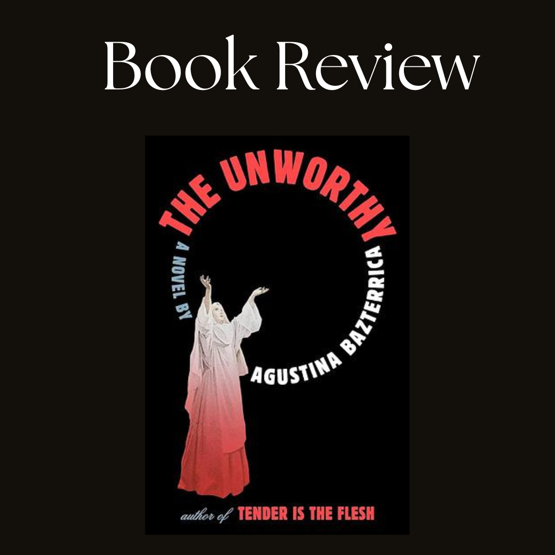 Rage, Revelation, and Reflection: Finishing The Unworthy