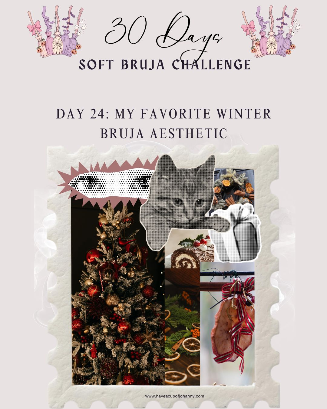 Day 24: My Favorite Winter Bruja Aesthetic