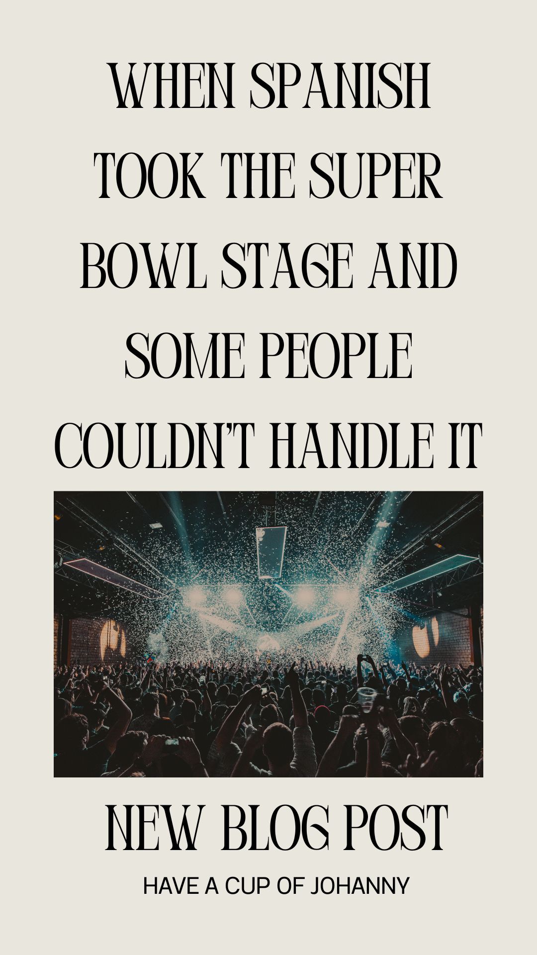 When Spanish Took the Super Bowl Stage and Some People Couldn’t Handle It